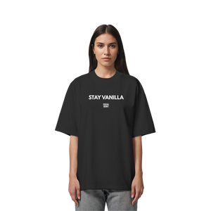 STAY VANILLA - Organic Oversize Shirt