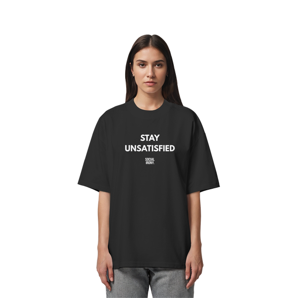 MANTENTE INSATISFECHO - Camiseta Oversize Orgánica