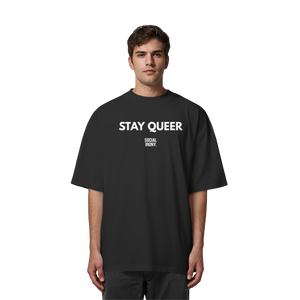 STAY QUEER – Bio-Oversize-Shirt
